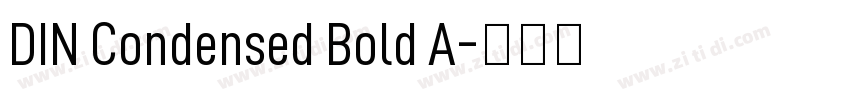 DIN Condensed Bold A字体转换